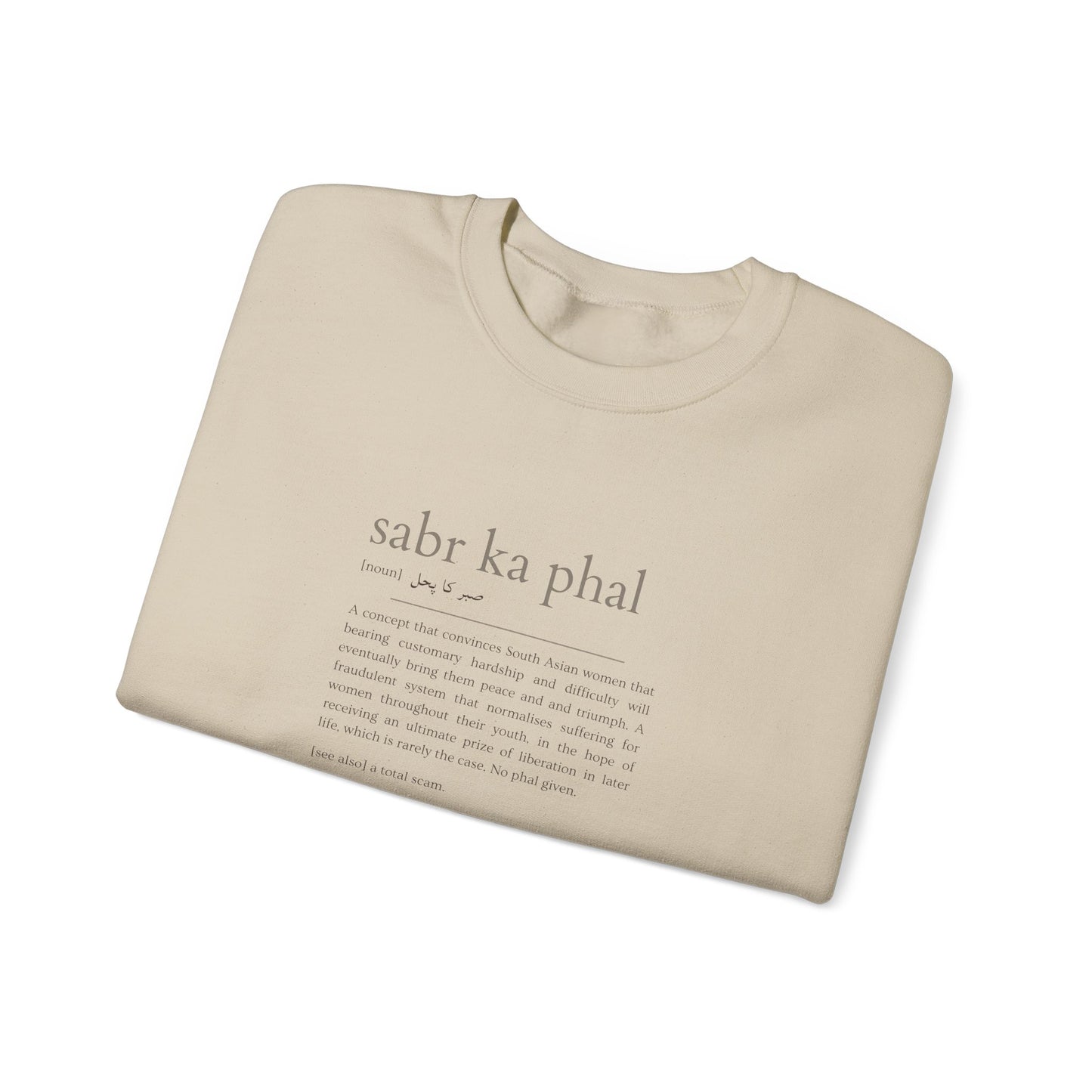 Sabr Ka Phal Sweatshirt | Sand