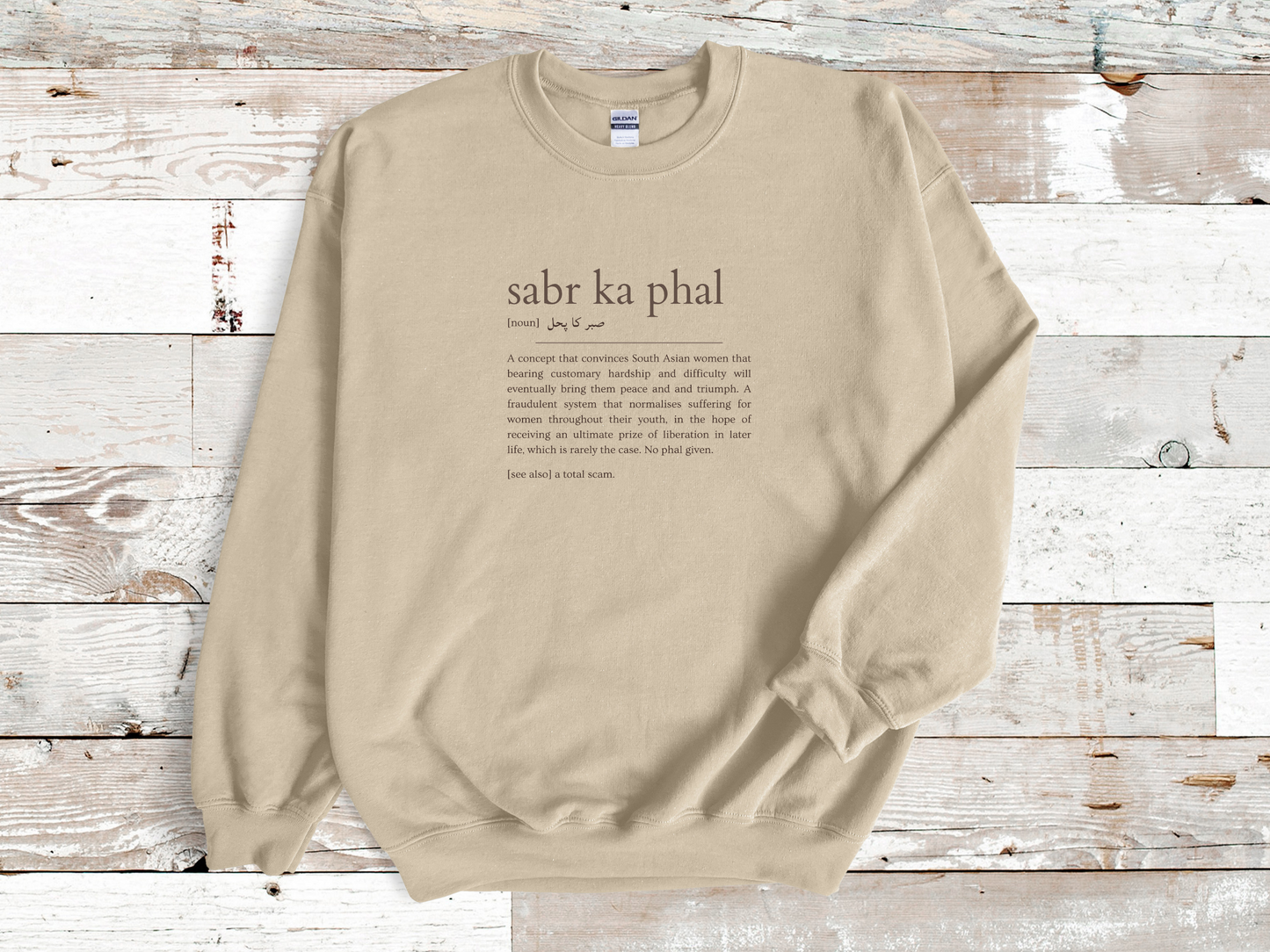 Sabr Ka Phal Sweatshirt | Sand